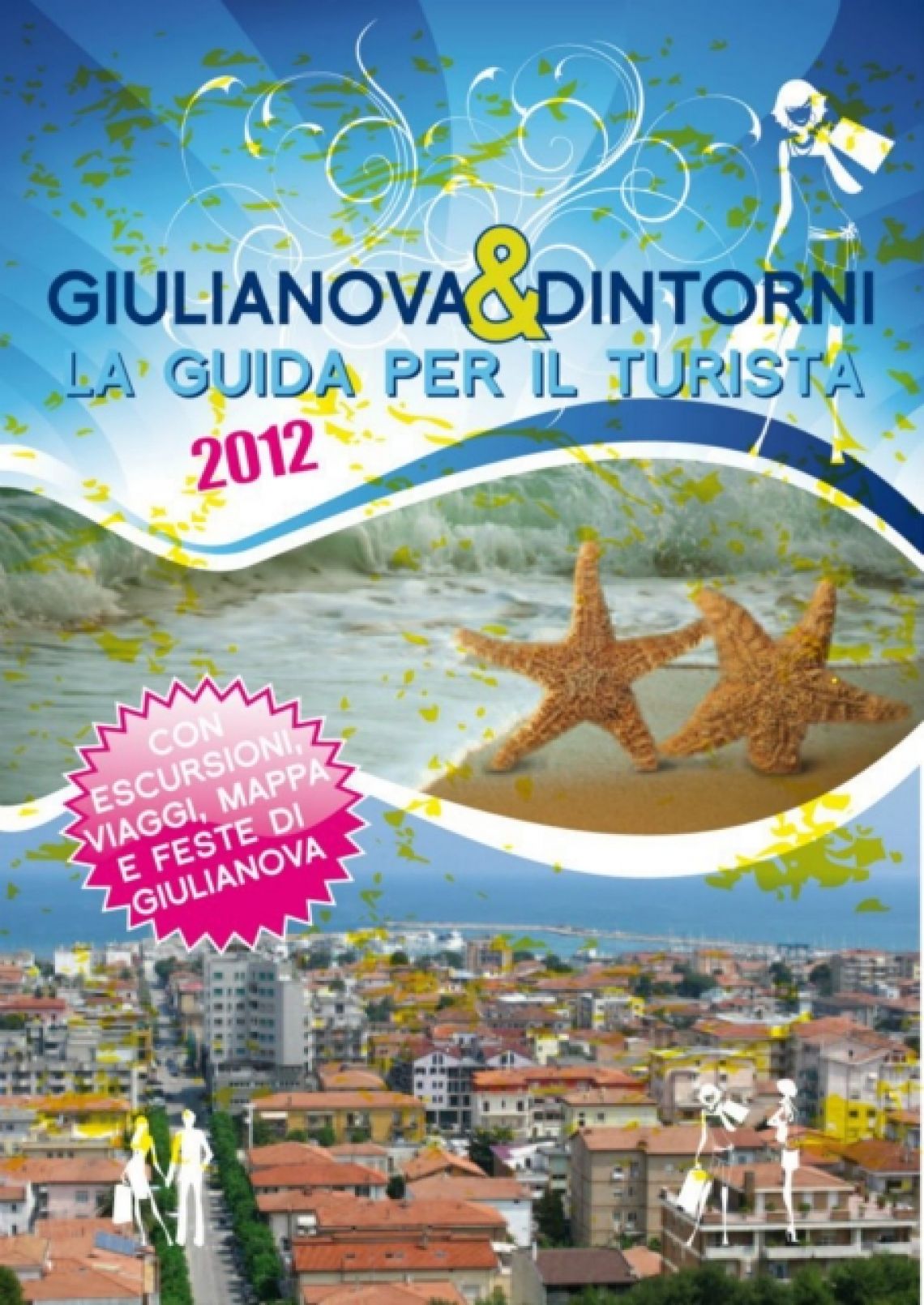 Giulianova e dintorni - La guida per il turista